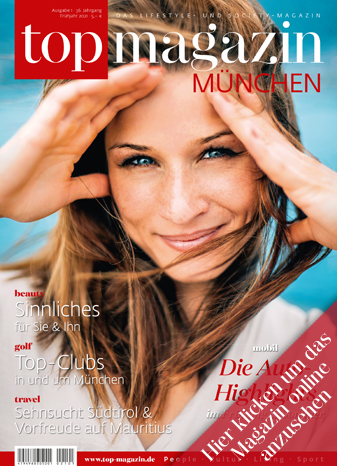 Frühjahrsausgabe Top Magazin München
